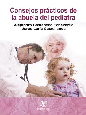 cover image of Consejos prácticos de la abuela del pediatra